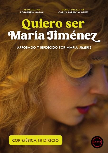 cartel quiero ser maria jimenez