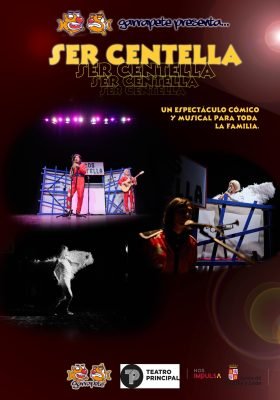 Cartel SER CENTELLA